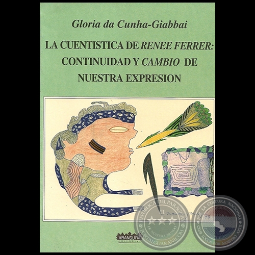 LA CUENTISTICA DE RENÉE FERRER: CONTINUIDAD Y CAMBIO DE NUESTRA EXPRESIÓN - Año 1997